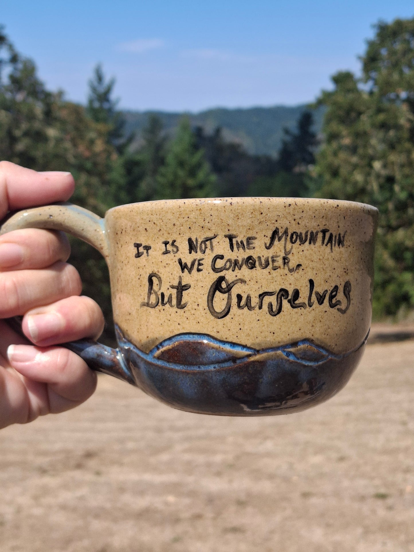 LIC 16 OZ It Is Not The Mountain We Conquer, But Ourselves Mug